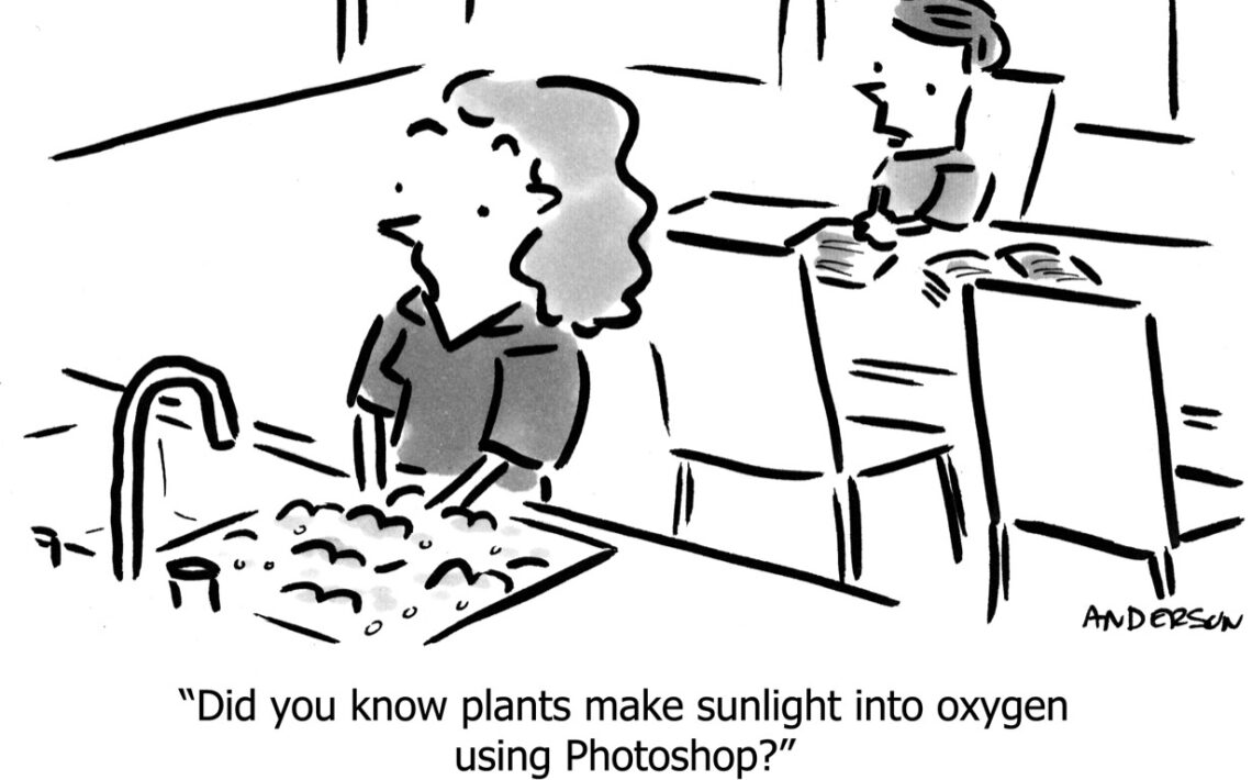 Cartoon of woman washing up while child does his homework. Caption reads: "Did you know plants make sunlight into oxygen using Photoshop?"